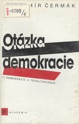 Otázka demokracie
                        (Díl l,)
                    