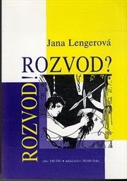 Rozvod! Rozvod?