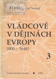 Vládcové v dějinách Evropy
                        (Kniha 3,)
                    