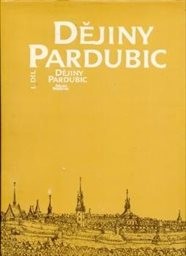 Dějiny Pardubic
(I. díl)