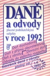 Daně a odvody placené podnikatelskými subjekty v roce 1992