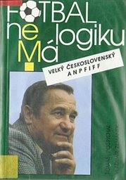 Fotbal nemá logiku