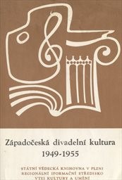 Západočeská divadelní kultura v letech 1949-1955