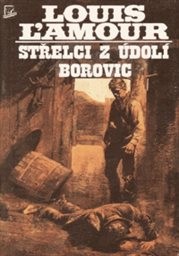 Střelci z Údolí borovic