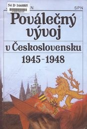 Poválečný vývoj v Československu 1945-1948