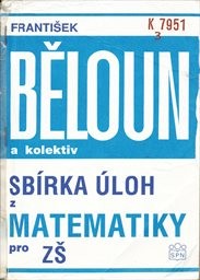 Sbírka úloh z matematiky pro základní školu