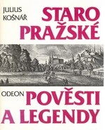 Staropražské pověsti a legendy