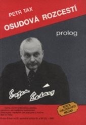 Osudová rozcestí a Evžen Erban
(Díl 1,)