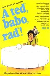 A teď, babo, raď!
(Díl 2)