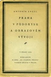 Praha v půdorysu a obrazovém vývoji