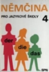 Němčina pro jazykové školy
                        ([Díl] 4)
                    