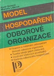 Model hospodaření odborové organizace