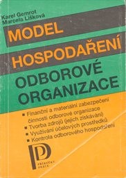 Model hospodaření odborové organizace