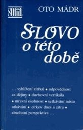 Slovo o této době