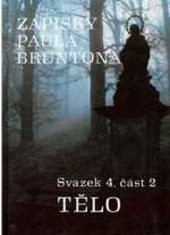 Zápisky Paula Bruntona
(Sv. 4, Část 2,)