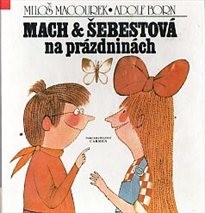 Mach a Šebestová na prázdninách