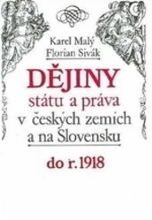 Dějiny státu a práva v českých zemích a na Slovensku
                        ([Díl 1],)
                    