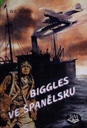 Biggles ve Španělsku