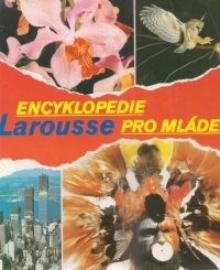 Encyklopedie Larousse pro mládež
(Díl 2. H-Mich)