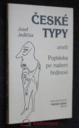 České typy aneb Poptávka po našem hrdinovi