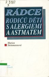 Rádce rodičů dětí s alergiemi a astmatem