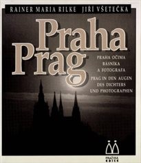 Praha očima básníka a fotografa