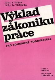 Výklad zákoníku práce pro soukromé podnikatele