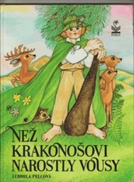 Než Krakonošovi narostly vousy