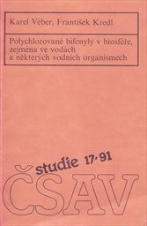 Polychlorované bifenyly v biosféře, zejména ve vodách a některých vodních organismech