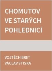 Chomutov ve starých pohlednicích