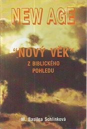 New Age - Nový věk z biblického pohledu