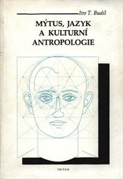 Mýtus, jazyk a kulturní antropologie
