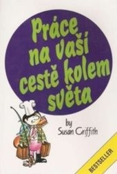 Práce na vaší cestě kolem světa