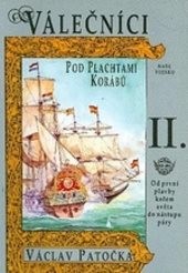 Válečníci pod plachtami korábů
                        ([Díl] 2,)
                    