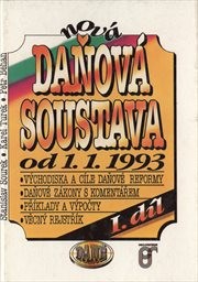 Nová daňová soustava od 1.1.1993
                        (Díl 1)
                    