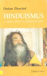 Hinduismus a jeho cesty k dokonalosti