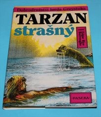 Tarzan strašný