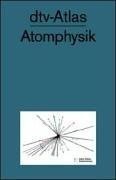 dtv-Atlas zur Atomphysik