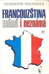 Francouzština známá i neznámá