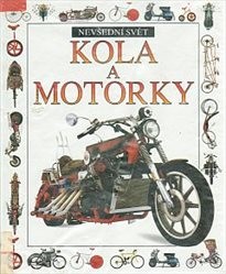 Kola a motorky