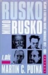 Rusko mimo Rusko
(Díl 1)