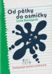 Od pětky do osmičky