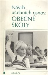 Návrh učebních osnov obecné školy