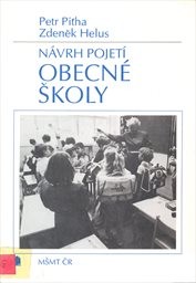 Návrh pojetí obecné školy