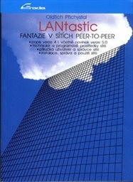 LANtastic - fantazie v sítích peer-to-peer