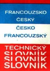 Francouzsko-český a česko-francouzský technický slovník