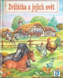 Zvířátka a jejich svět