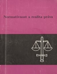 Normativnost a realita práva