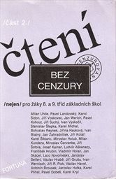 Čtení bez cenzury (nejen) pro žáky 8. a 9. tříd základních škol
                        (Část 1)
                    