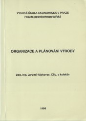 Organizace a plánování výroby